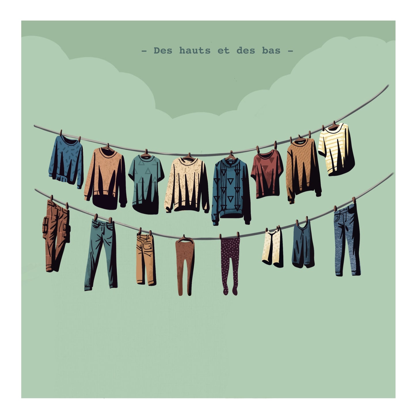 Des hauts et des bas