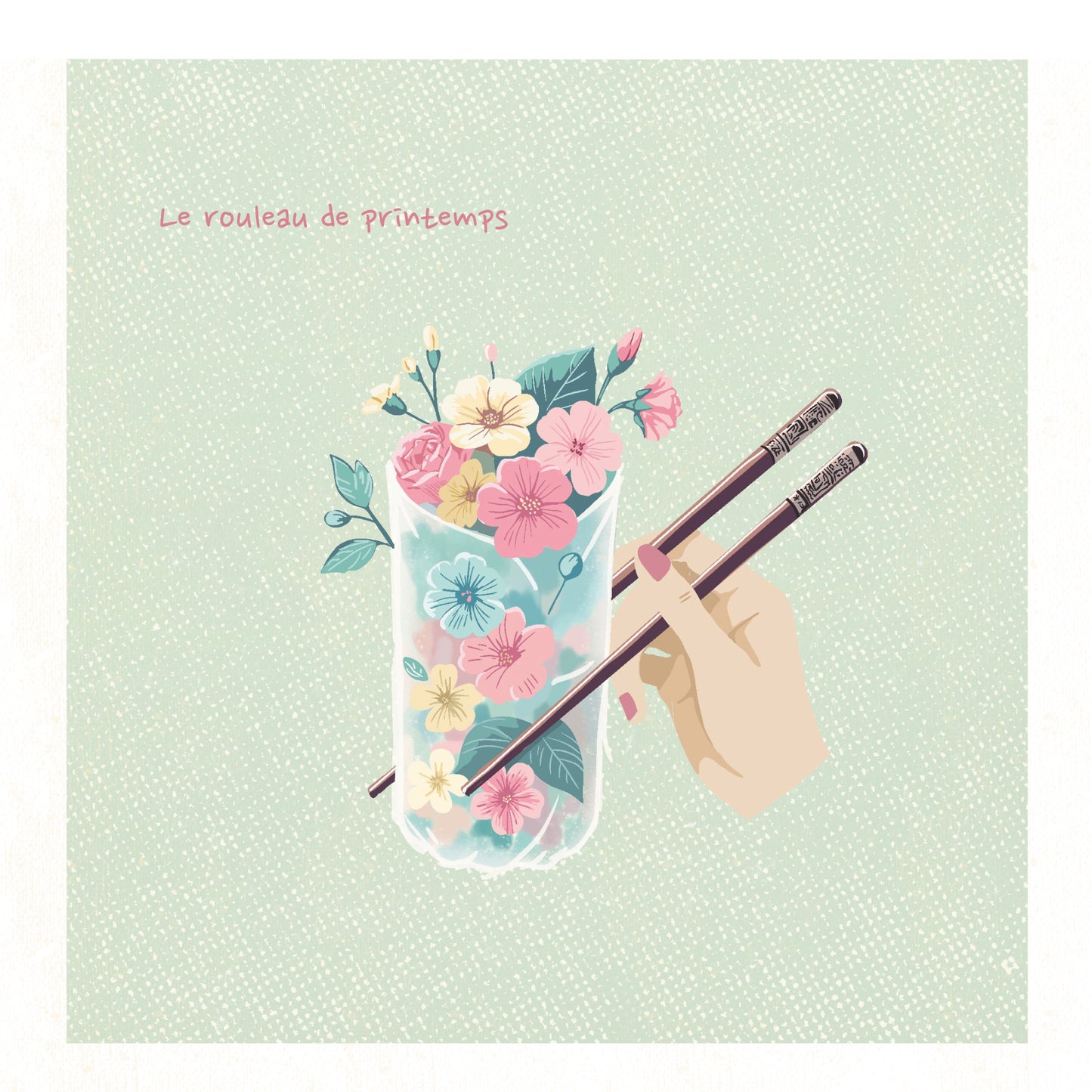 Le rouleau de printemps