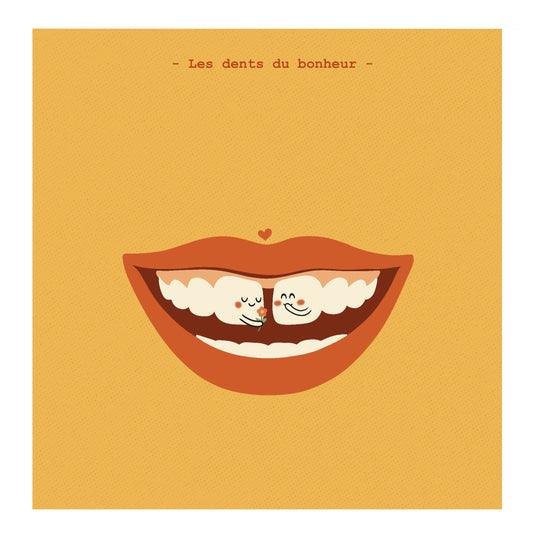 Les dents du bonheur